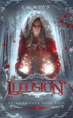 bokomslag Illusion: an Epic Fantasy Adventure