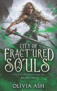 bokomslag City of Fractured Souls: a Reverse Harem Fantasy Romance