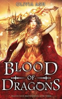 bokomslag Blood of Dragons: a dragon fantasy romance adventure series