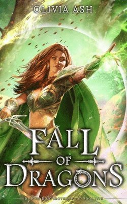 Fall of Dragons 1
