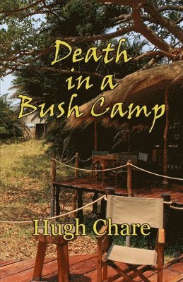 bokomslag Death in a Bush Camp