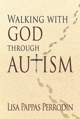 bokomslag Walking with God through Autism