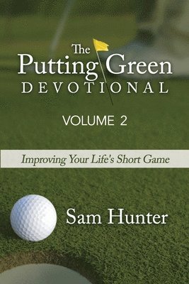 The Putting Green Devotional (Volume 2) 1