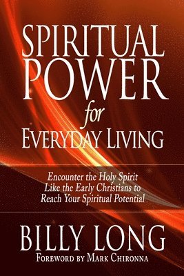 Billy Long - Spiritual Power for Everyday Living, Häftad