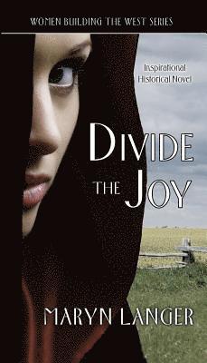 Maryn Langer - Divide the Joy, Häftad