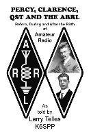 bokomslag Percy, Clarence, Qst and the Arrl