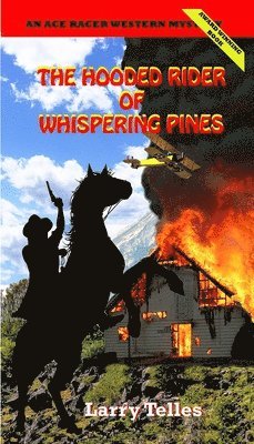 The Hooded Rider of Whispering Pines 1