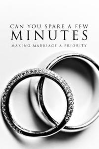 bokomslag Can You Spare A Few Minutes?: Making Marriage A Priority