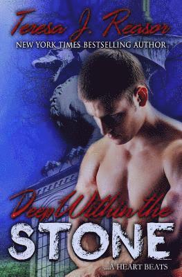 Teresa J. Reasor - Deep Within The Stone, Häftad