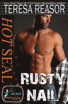 Hot SEAL, Rusty Nail