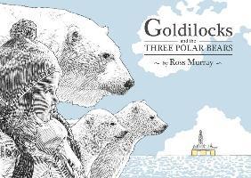 Goldilocks and the Three Polar Bears