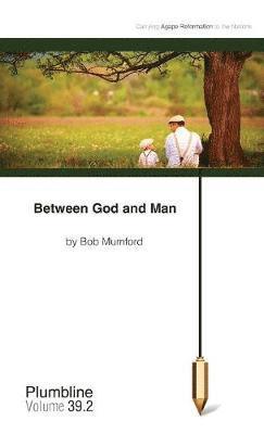 Between God and Man 1