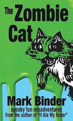 Mark Binder - Zombie Cat, Inbunden