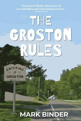 The Groston Rules 1