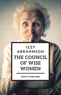 The Council of Wise Women 1