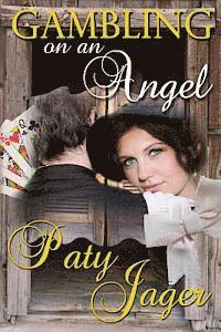 Paty Jager - Gambling on an Angel, Häftad