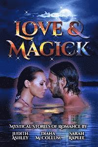 bokomslag Love and Magick: Mystical Stories of Romance