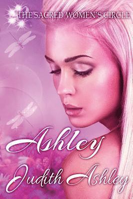 Ashley: Dragonflies and Dreams 1
