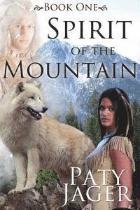 Paty Jager - Spirit of the Mountain, Häftad