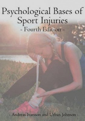 bokomslag Psychological Bases of Sport Injuries 4th Edition