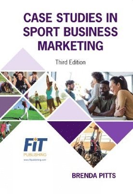 Case Studies in Sport Business Marketing 1