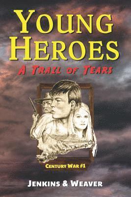bokomslag A Trail of Tears: Century War Book 1
