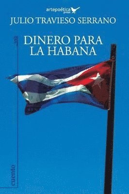 bokomslag Dinero para La Habana