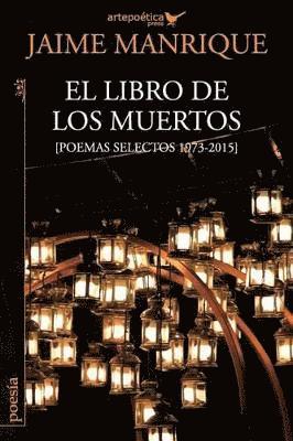 Jaime Manrique - libro de los muertos, Häftad
