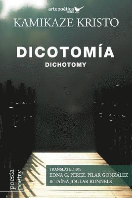 bokomslag Dicotoma / Dichotomy