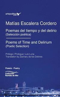 bokomslag Poemas del tiempo y del delirio / Poems of Time and Delirium