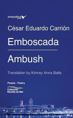 César Eduardo Carrión - Emboscada / Ambush, Häftad