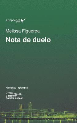 Melissa Figueroa - Nota de duelo, Häftad