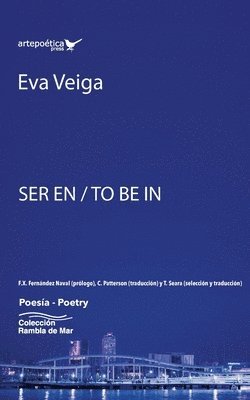 Ser en / To Be In/ Ser en Eva Veiga 1