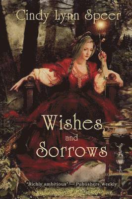 Wishes and Sorrows 1