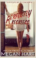Megan Hart - Perfectly Reckless, Häftad