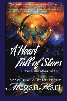 bokomslag A Heart Full of Stars: A Collection of Futuristic and Fantasy Romance