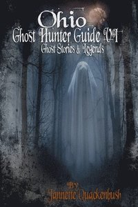 bokomslag Ohio Ghost Hunter Guide VI