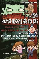 bokomslag Haunted Hocking Hills for Kids: Ghost Stories from Ohio's Hocking Hills for Kids