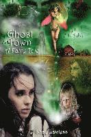 bokomslag Ghost Town - A Fairy Tale