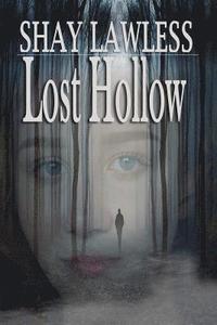 bokomslag Lost Hollow