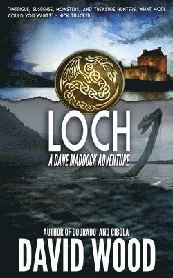 David Wood - Loch: A Dane Maddock Adventure, Häftad