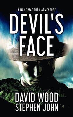 Stephen John, David Wood - Devil's Face: A Dane Maddock Adventure, Häftad