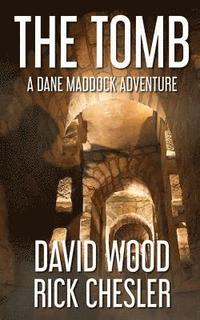 bokomslag The Tomb: A Dane Maddock Adventure