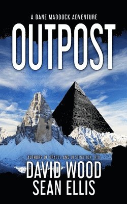 Sean Ellis, David Wood - Outpost: A Dane Maddock Adventure, Häftad