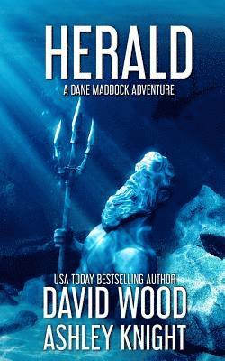 Ashley Knight, David Wood - Herald: A Dane Maddock Adventure, Häftad
