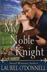 bokomslag My Noble Knight