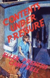 Contents Under Pressure 1