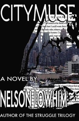 Nelson Lowhim - CityMuse, Häftad