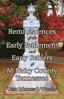 bokomslag Reminiscences of the Early Settlement and Early Settlers of McNairy County Tennessee