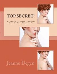 bokomslag Top Secret!: A Complete and Powerful Business Guide for Salon Professionals